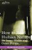 How to Read Human Nature: Its Inner States and Outer Forms