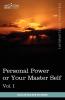 Personal Power Books (in 12 Volumes) Vol. I