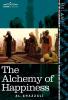 The Alchemy of Happiness (Cosimo Classics)
