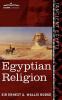 Egyptian Religion: Egyptian Ideas of the Future Life