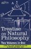 Treatise on Natural Philosophy (Two Volumes in One)