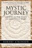 Mystic Journey: Getting to the Heart of Your Soul's Story