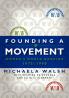 Founding a Movement: Women's World Banking 1975-1990