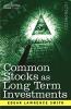 Common Stocks As Long Term Investments
