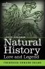 Natural History Lore and Legend: Being Some Few Examples of Quaint and Bygone Beliefs Gathered in from Divers Authorities Ancient and Mediaeval of Varying Degrees of Reliability