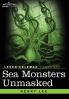 Sea Monsters Unmasked