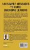 140 Simple Messages To Guide Emerging Leaders: 140 Actionable Leadership Messages for Emerging Leaders and Leaders in Transition