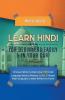 Learn Hindi for Beginners Easily & in Your Car! Phrases Edition! Contains over 500 Hindi Language Words & Phrases! Level 1! Master Hindi Vocabulary & ... Hindi Vocabulary & Verbs! Perfect for Travel!