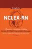 NCLEX-RN Study Guide Ultimate Trainer and Test Prep Book Practice Questions Edition!