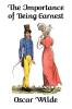 The Importance of Being Earnest: A Trivial Comedy for Serious People