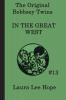 The Bobbsey Twins In the Great West