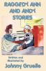 Raggedy Ann and Andy Stories - Illustrated
