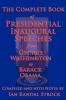 The Complete Book of Presidential Inaugural Speeches 2013 Edition