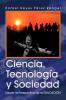 Ciencia Tecnologia y Sociedad