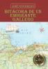 Bitácora De Un Emigrante Gallego (Spanish Edition)