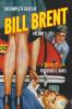 The Complete Cases of Bill Brent Volume 3