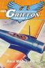 The Complete Adventures of the Griffon Volume 4