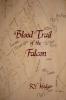 Blood Trail of the Falcon: 1 (Kingdom of the Falcon)