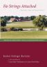 No Strings Attached: Boundary Lines in Pleasant Places: A History of Warren Street / Pleasant Oaks Mennonite Church