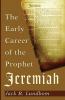 The Early Career of the Prophet Jeremiah