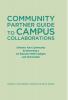 Community Partner Guide to Campus Collaborations