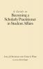 Guide to Becoming a Scholarly Practitioner in Student Affairs