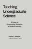 Teaching Undergraduate Science