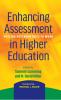 Enhancing Assessment in Higher Education