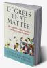 Degrees That Matter