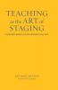 Teaching as the Art of Staging