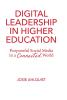 Digital Leadership in Higher Education