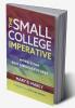 Small College Imperative