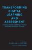 Transforming Digital Learning and Assessment
