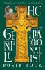 The Gentle Traditionalist