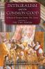 Integralism and the Common Good
