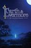 Earth & Evermore: The Lighted Blade: 1