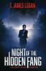 Night of the Hidden Fang: 1 (Lycanthrope Trilogy)