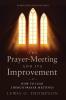 The Prayer-Meeting and Its Improvement
