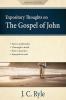 Expository Thoughts on the Gospel of John [Annotated Updated]