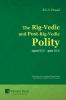 The Rig-Vedic and Post-Rig-Vedic Polity (1500 BCE-500 BCE) (Vernon Series in Politics)
