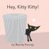 Hey Kitty Kitty!