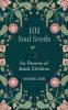 101 Soul Seeds for Parents of Adult Children