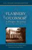 Flannery O'Connor: A Proper Scaring (Second Revised Edition): 2 (Flannery O'Connor Studies)