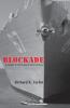 Blockade: A Guide to Nonviolent Intervention
