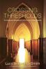 Crossing Thresholds: The Making and Remaking of a 21st-Century College Chaplain