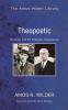 Theopoetic: Theology and the Religious Imagination (Amos Wilder Library)