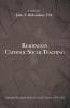 Readings in Catholic Social Teaching: Selected Documents of the Universal Church 1891-2011