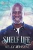Shelf Life (Hearts & Crafts 2)