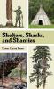 Shelters Shacks and Shanties