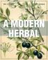 A Modern Herbal (Volume 2 I-Z and Indexes)